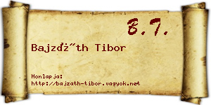 Bajzáth Tibor névjegykártya